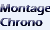 Montages chronos