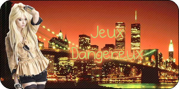 Jeux dangereux