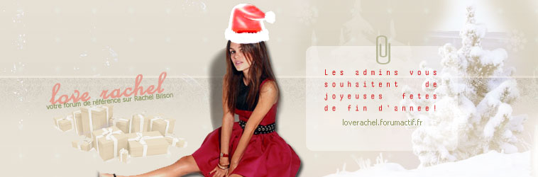 Love-Rachel ♥  : Votre premier forum francophone sur Rachel Bilson
