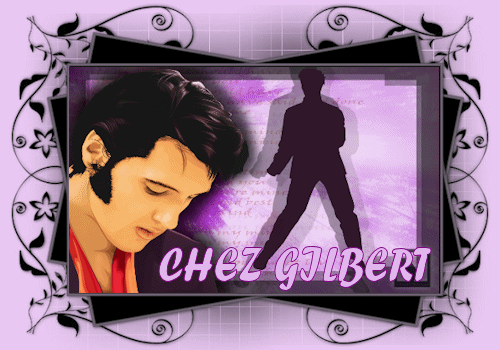 CHEZ GILBERT