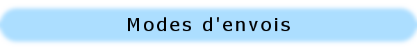 Mode d'envoi