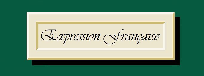 Expression Française : écrire et parler