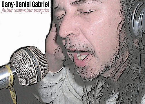 dany daniel gabriel auteur compositeur interprete sherbrooke quebec canada