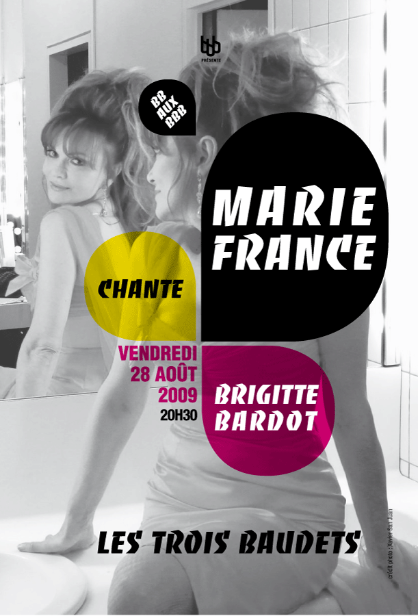 "MARIE FRANCE visite BARDOT" 28/08/2009 Trois Baudets à Paris : compte-rendu 090720055001393754104244