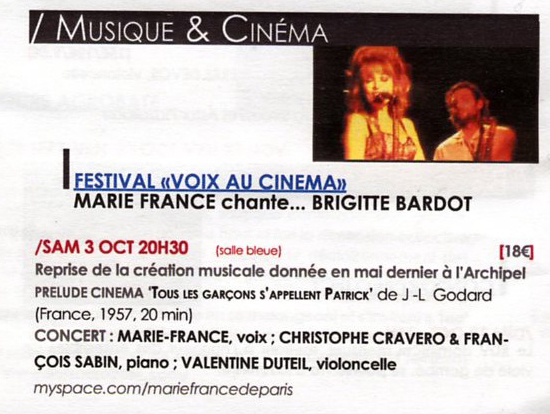 "MARIE FRANCE visite BARDOT" 28/08/2009 Trois Baudets à Paris : compte-rendu 090902024009393754371226