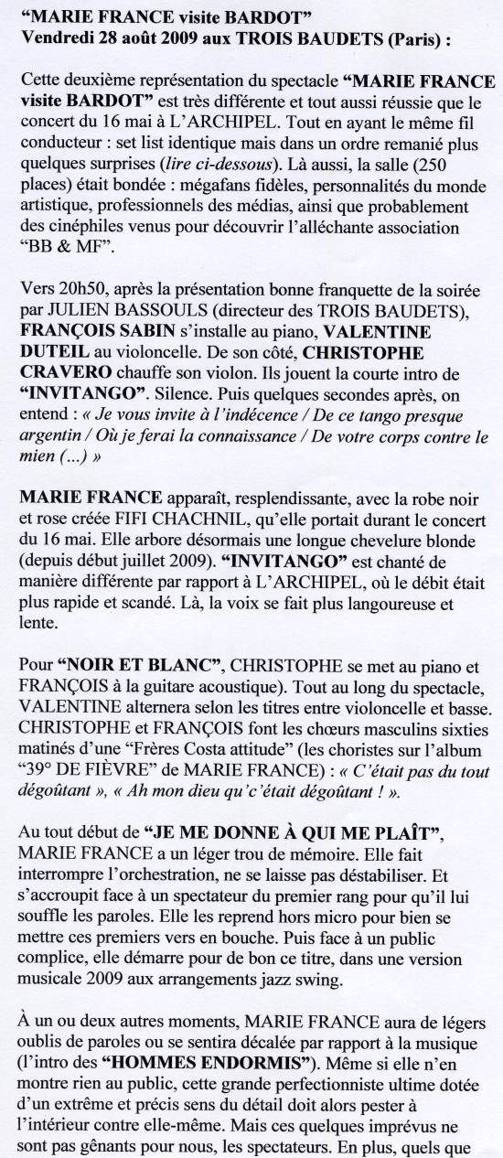 "MARIE FRANCE visite BARDOT" 28/08/2009 Trois Baudets à Paris : compte-rendu 090904064447393754383774