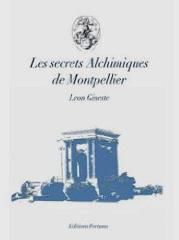 Les secrets alchimiques de Montpellier (Léon Gineste) 091224053903385005119431